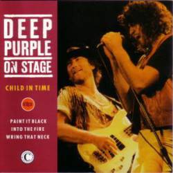 Deep Purple : On Stage: Child in Time
